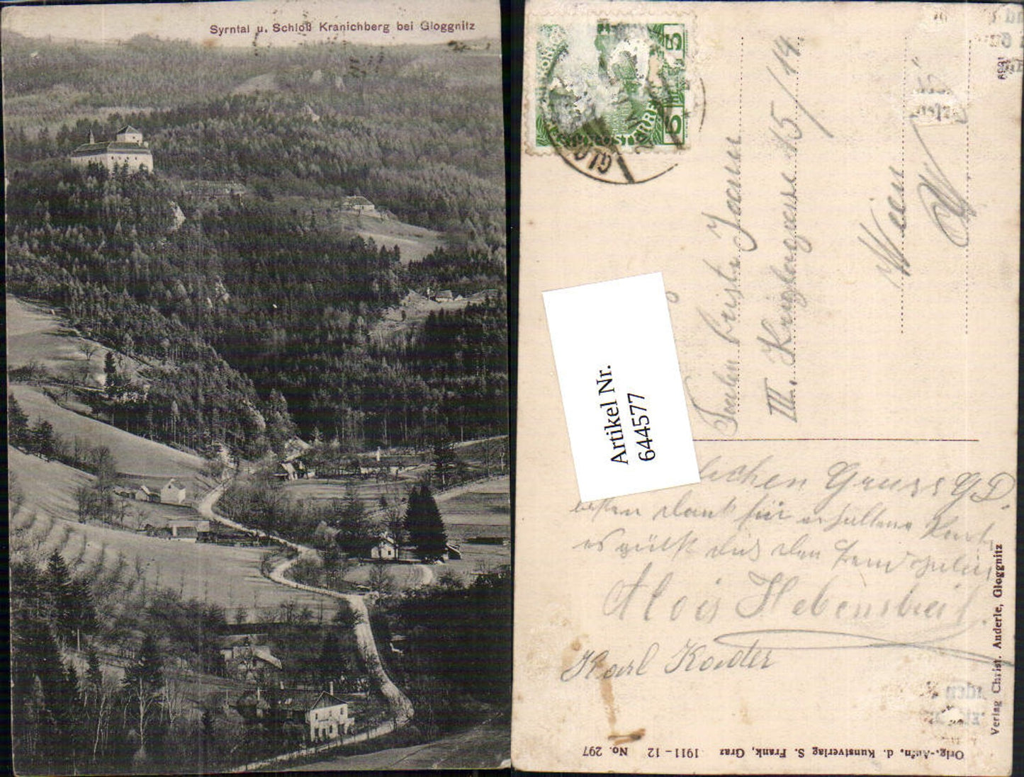 644577,Syrntal Schloß Kranichberg bei Gloggnitz 1911