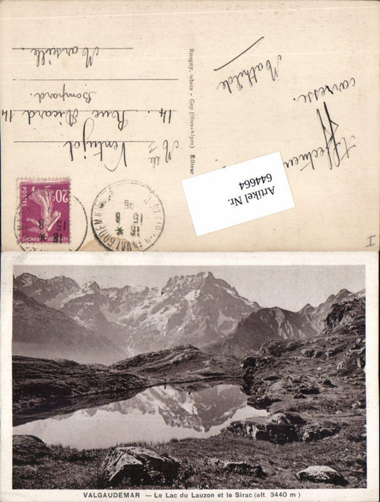 644664,Hautes Alpes Valgaudemar Lac du Lauzon et le Sirac La Chapelle