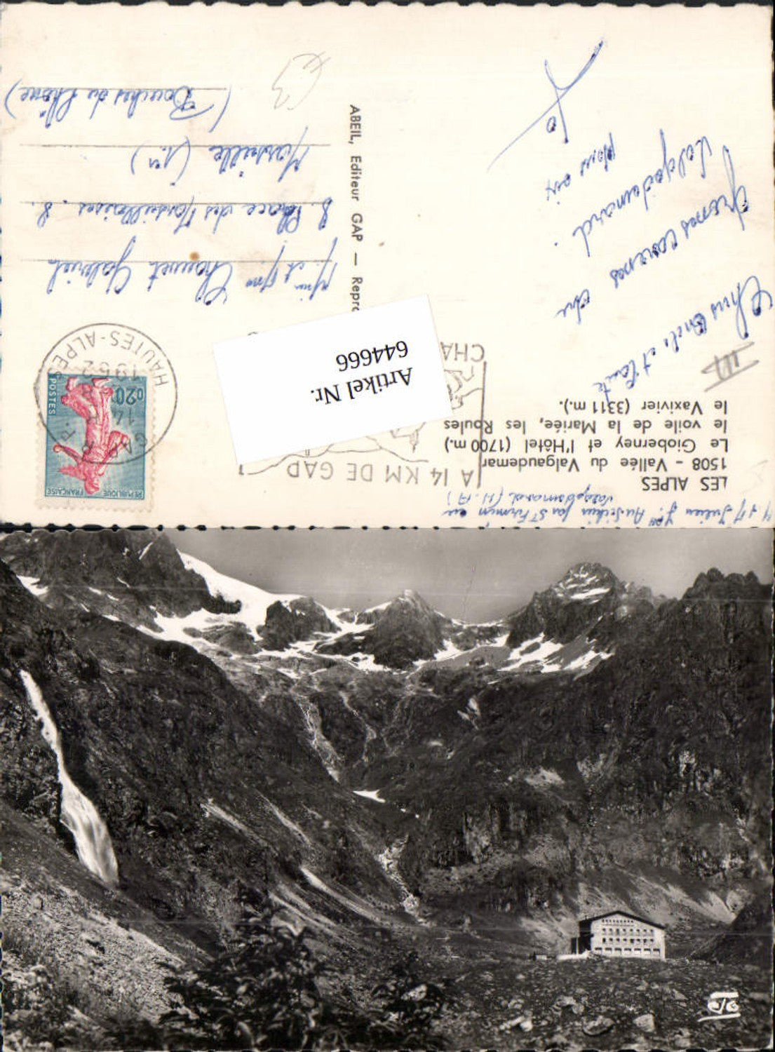 644666,Hautes Alpes Valgaudemar Le Gioberney et Hotel Gap La Chapelle