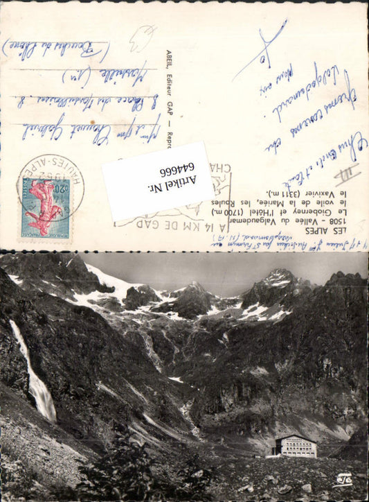 644666,Hautes Alpes Valgaudemar Le Gioberney et Hotel Gap La Chapelle