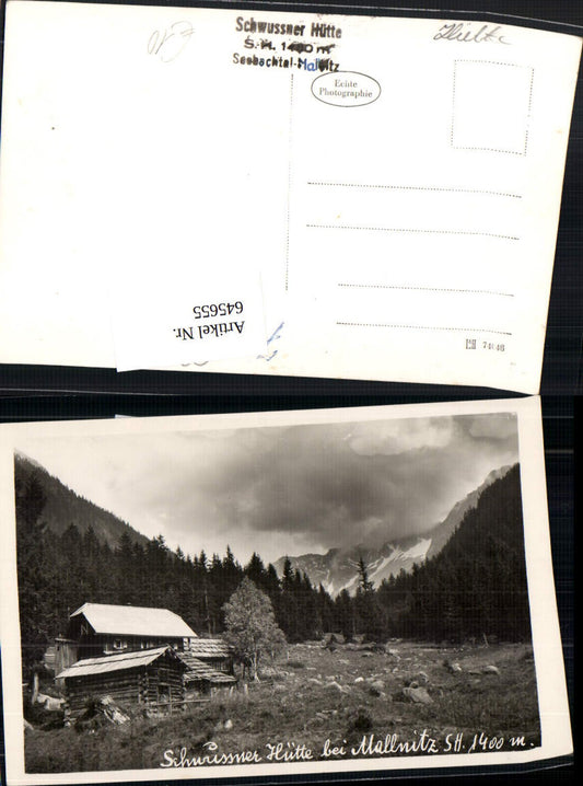 645655,tolle Foto-AK Mallnitz in Kärnten Schwussner Hütte Seebachtal Seebach