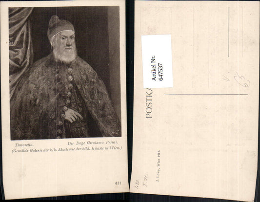 647537,Künstler Ak Tintoretto Der Doge Girolamo Priuli pub J. Löwy 431