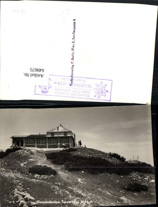 649675,Foto Ak Gemeindealpe Terzerhaus Mitterbach-Seerotte Mitterbach am Erlaufsee