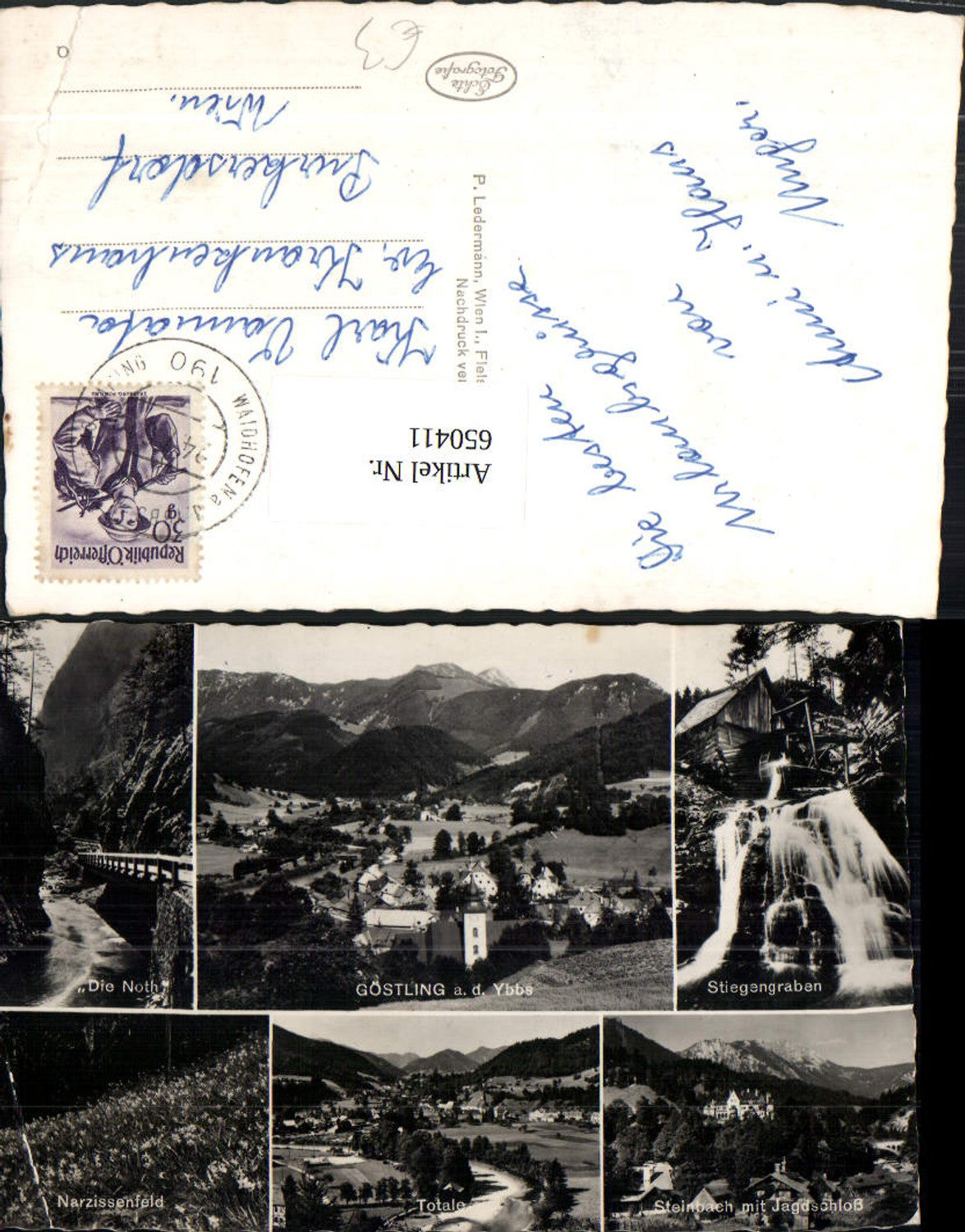 650411,Mehrbild Ak Göstling a. d. Ybbs Die Noth Stiegengraben Totale