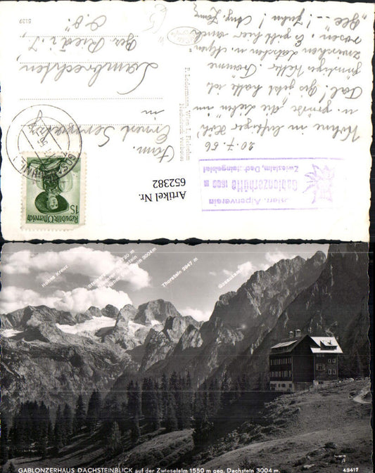 652382,Foto Ak Gosau Gablonzerhaus Gablonzer Hütte Dachsteinblick a.d. Zwieselalm geg. Dachstein