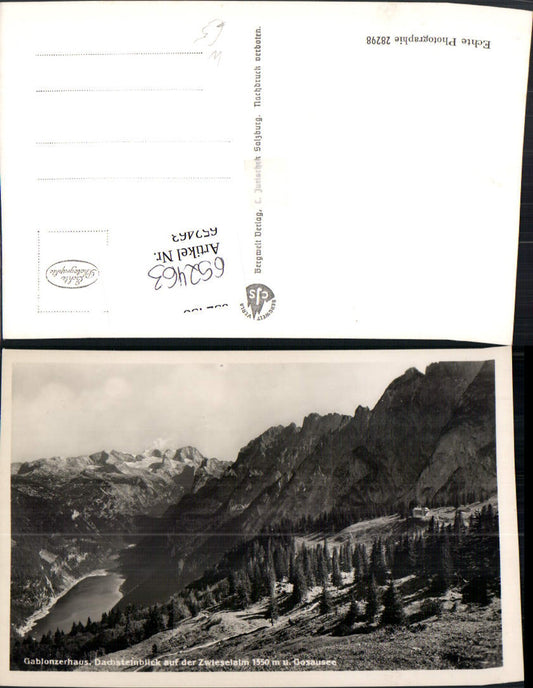 652463,Foto Ak Annaberg-Lungötz Gablonzerhaus Dachsteinblick a. d. Zwieselalm Gosausee