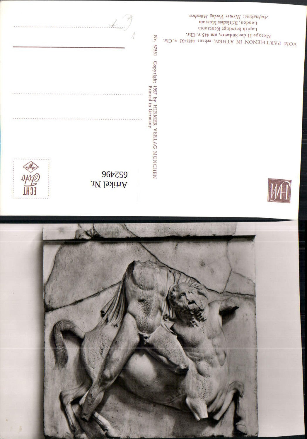652496,Parthenon in Athen Metope Südseite Lapith London Britisches Museum pub Hirmer 57531