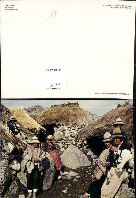 652569,Popular Types Campesinos del Apurimac y sus chozas Mundo Andino Casilla 908 Cusco Peru