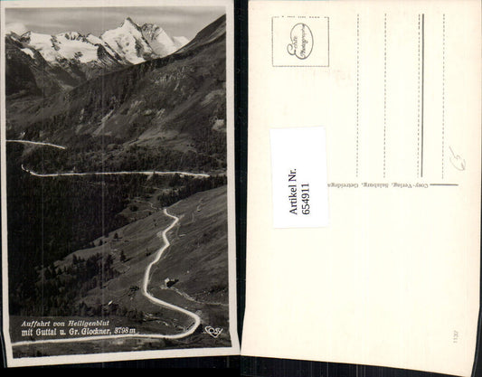 654911,Foto Ak Auffahrt v. Heiligenblut am Großglockner mit Guttal u. Großglockner