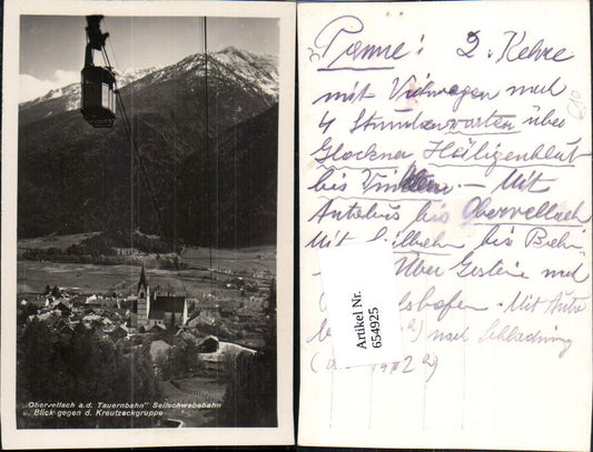 654925,Foto Ak Obervellach a. d. Tauernbahn Seilbahn Blick geg. Kreutzeckgruppe