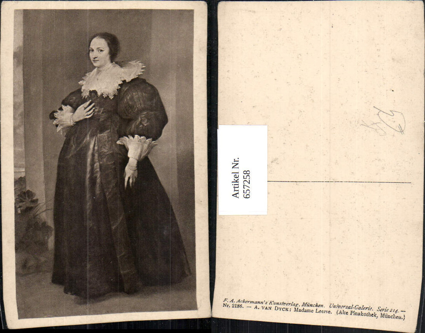657258,Künstler Ak A. Van Dyck Madame Leerse pub F. A. Ackermann 2186