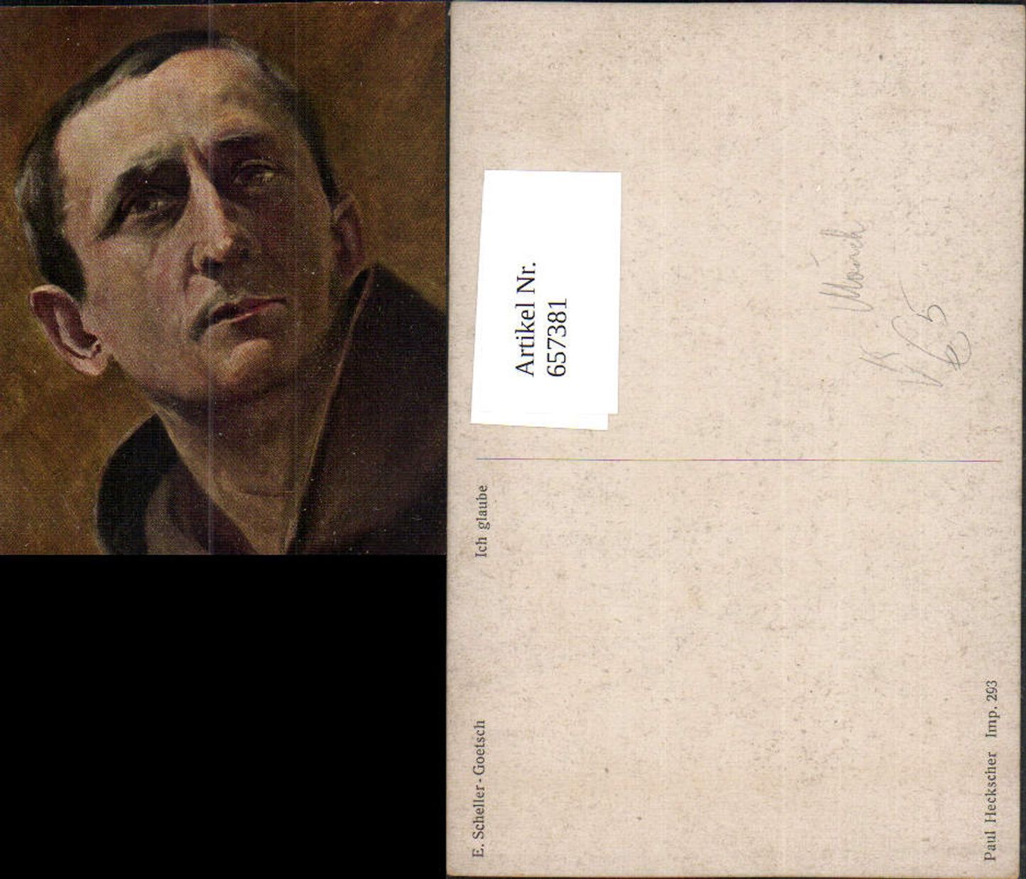 657381,Künstler AK E. Scheller-Goetsch Ich glaube Mönch Portrait pub Paul Heckscher 293