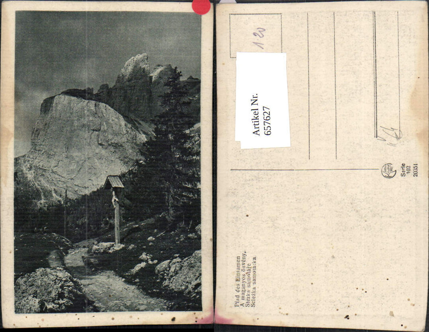 657627,Künstler AK Pfad des Einsamen Wegkreuz Bergkulisse pub Kilophot 102/20351