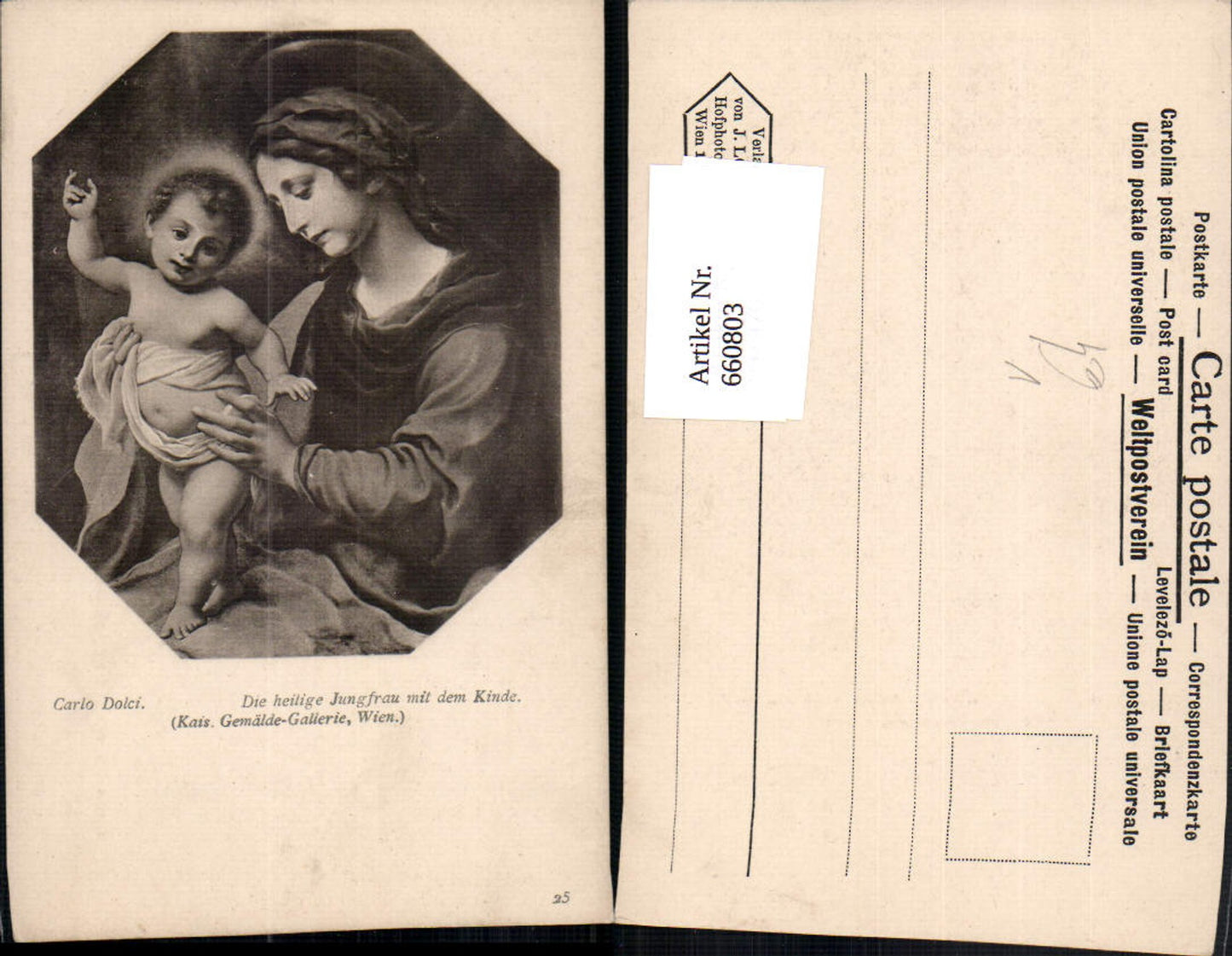 660803,Künstler Ak Carlo Dolci Die heilige Jungfrau mit dem Kinde pub J. Löwy 25