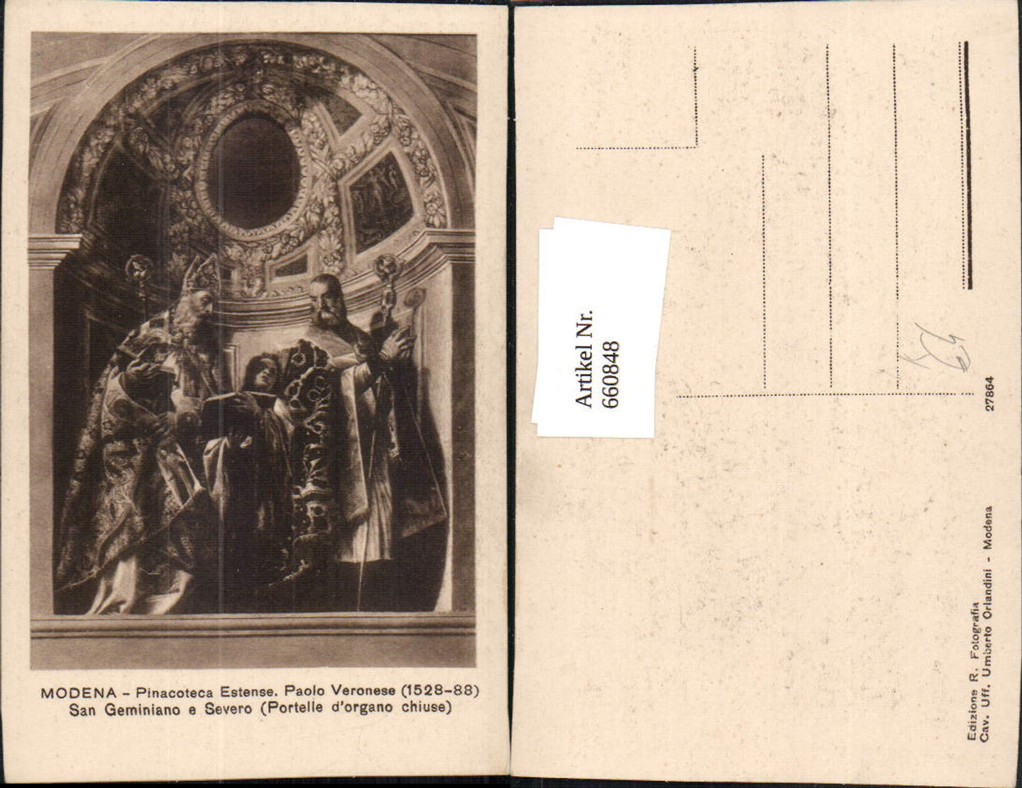 660848,Künstler Ak Paolo Veronese Pinacoteca Estense San Geminiano e Severo