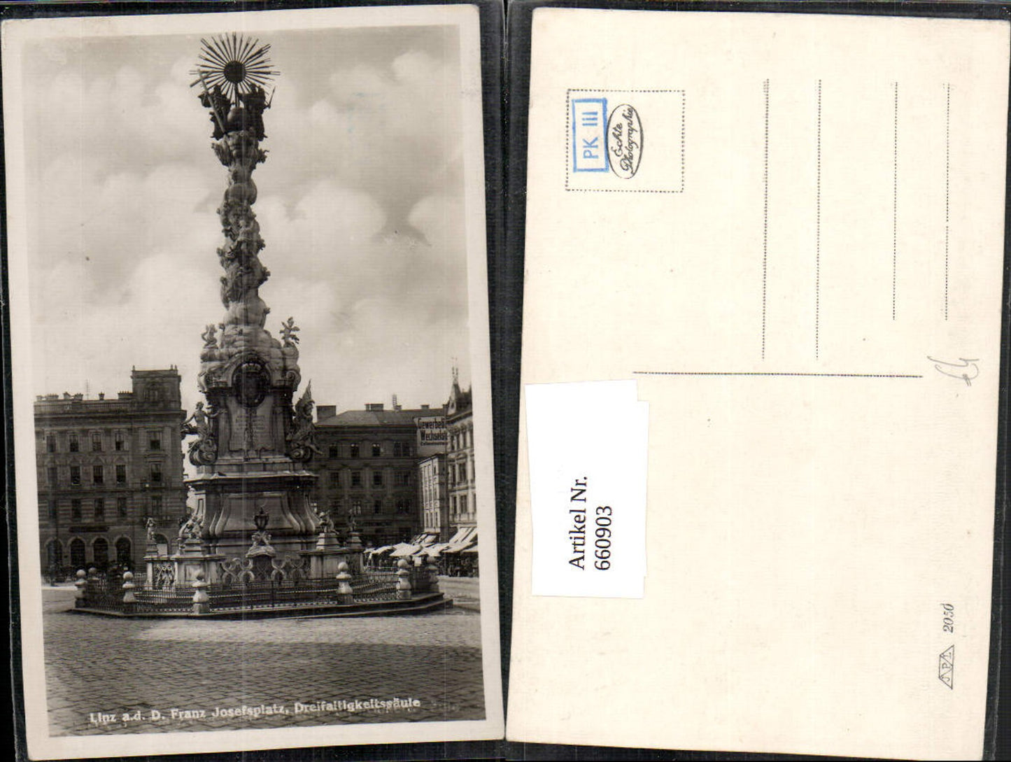 660903,Foto Ak Linz a. d. Donau Franz Josefsplatz Dreifaltigkeitssäule
