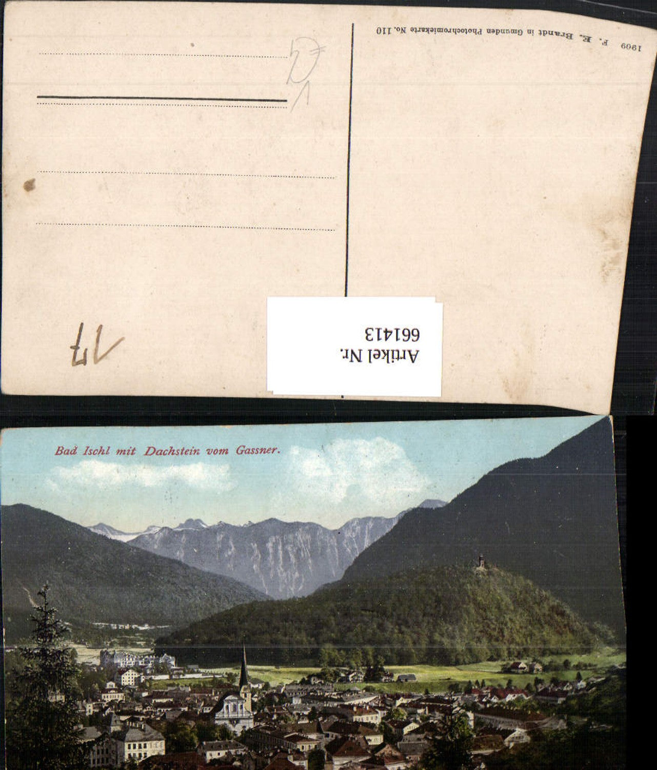 661413,Bad Ischl mit Dachstein v. Gassner pub F. E. Brandt 110