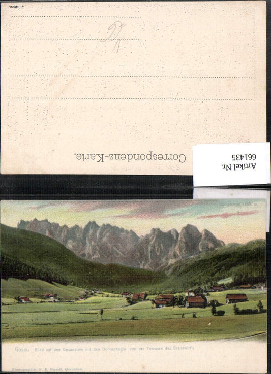 661435,Gosau Blick auf d. Gosaustein m. d. Donnerkogln v. Brandlwirt pub F. E. Brandt