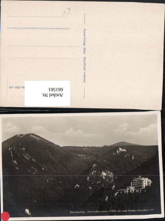 661561,Foto Ak Semmering Sonnwendstein u. Palace-Sanatorium