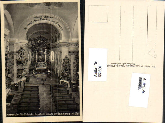 661680,Maria Schutz a. Semmering Schottwien Inneres d. Wallfahrtskirche