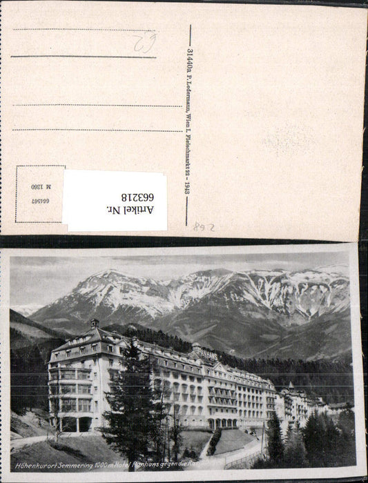 663218,Semmering Hotel Panhans geg. d. Rax