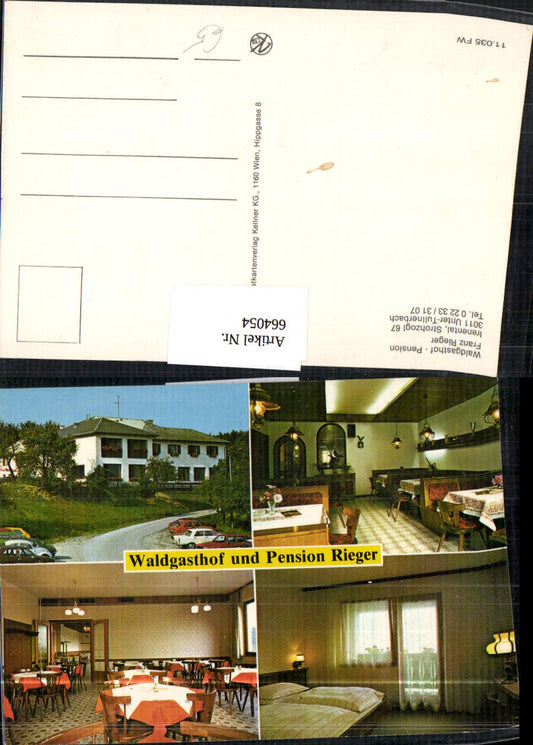 664054,Mehrbild Ak Unter-Tullnerbach Waldgasthof Pension Rieger Tullnerbach