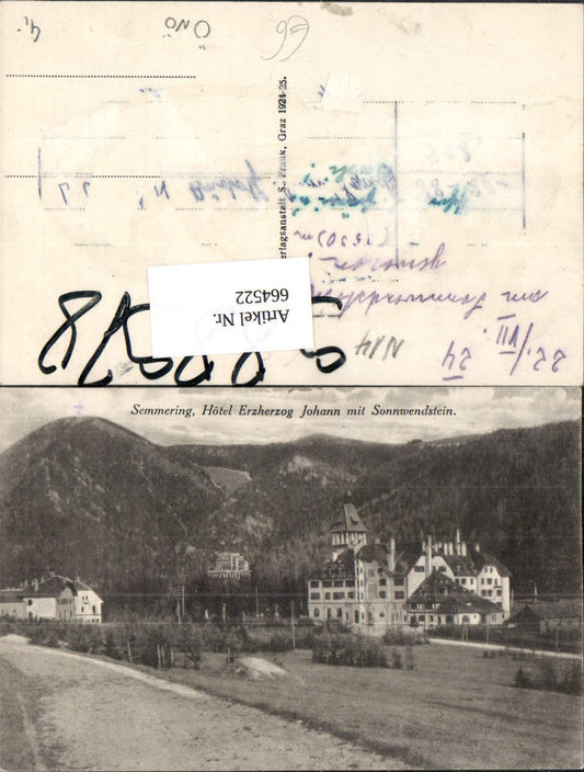 664522,Foto Ak Semmering Hotel Erzherzog Johann mit Sonnwendstein