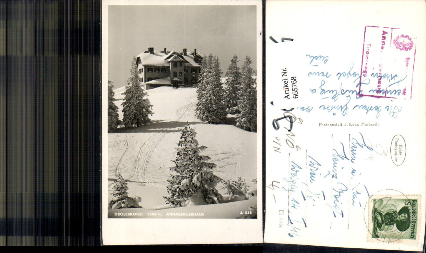 665768,Foto Ak  Annaberg bei Mariazell Tirolerkogel Annabergerhaus i. Winter