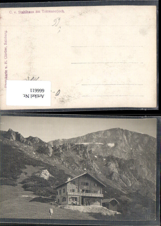666611,Foto Ak Golling a. d. Salzach Carl-von-Stahl-Haus Torrennerjoch pub H. Gürtler