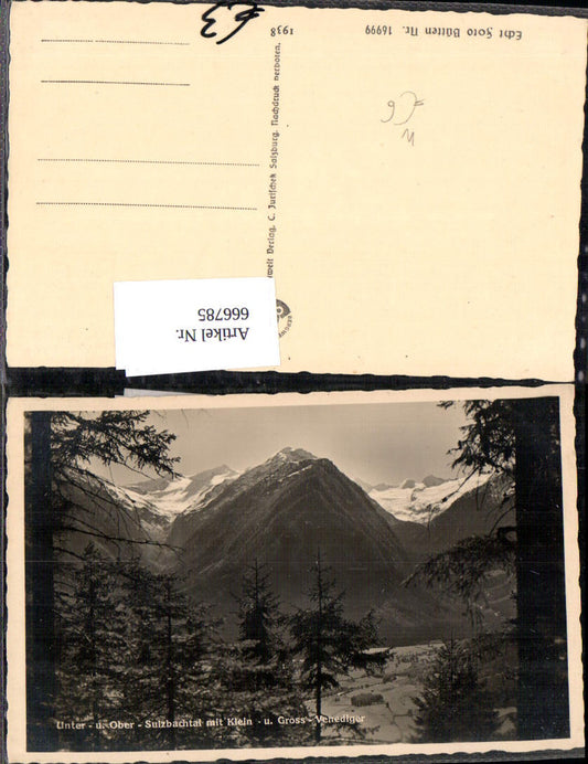 666785,Foto Ak Neukirchen am Großvenediger Unter- u. Ober-Sulzbachtal m. Kl.- u. Großvenediger