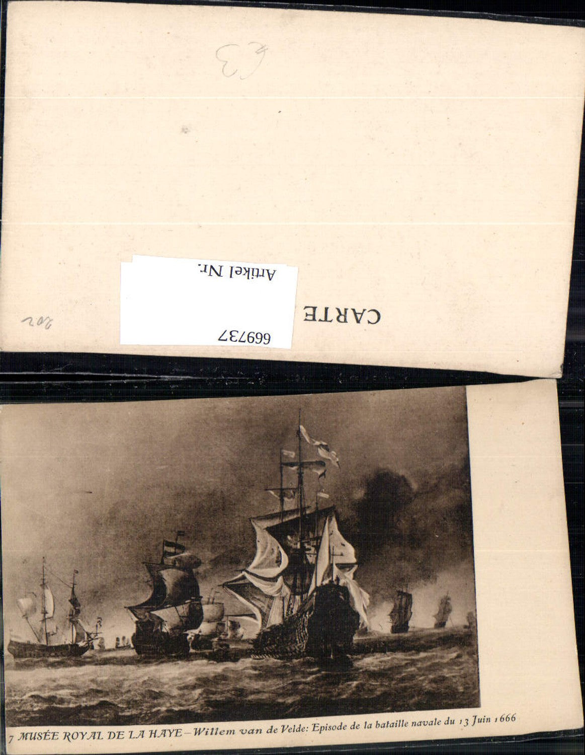 669737,Künstler Ak Willem van de Velde Episode de la bataille navale 1666 Segelschiffe Krieg