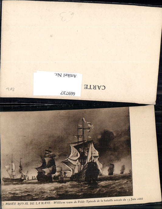 669737,Künstler Ak Willem van de Velde Episode de la bataille navale 1666 Segelschiffe Krieg