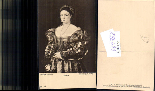 669762,Künstler Ak Tiziano Vecelli La Bella Frau Portrait