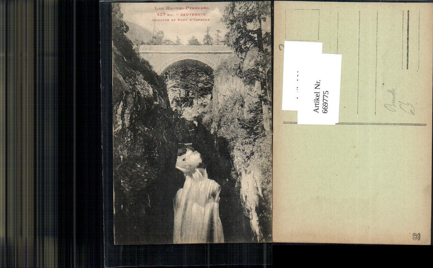 669775,Les Hautes-Pyrenees Cauterets Gouffre et Pont d Espagne Brücke France