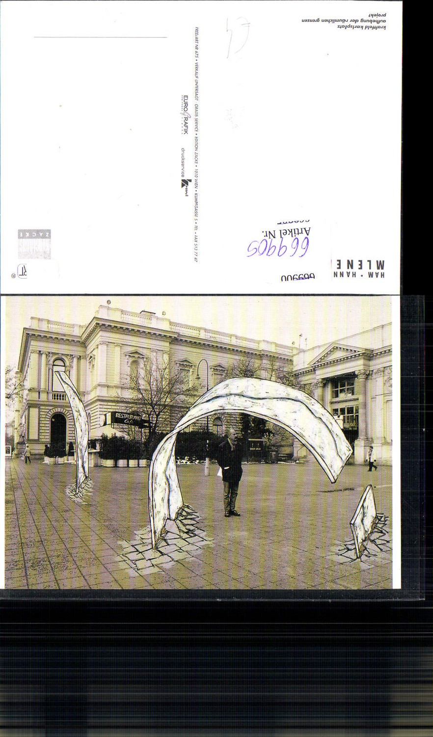 669905,Wien Vienna Free Art Kraftfeld Karlsplatz Ham Hannes Mlenek Kunst Projekt Zacke