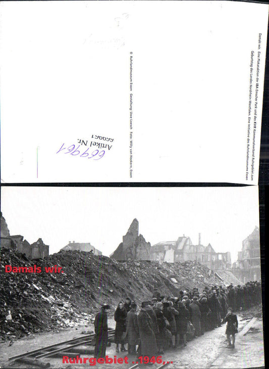 669961,WW2 Damals wir Ruhrgebiet 1946 Zerstörte Häuser Flüchtlinge