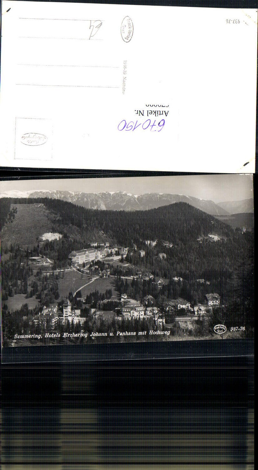 670150, Photo postcard Semmering Hotel Erzherzog Johann and Panhans with elevated walkway