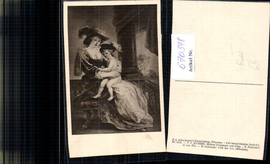 670348,Künstler Ak Peter Paul Rubens Helene Fourment mit Sohn Erotik