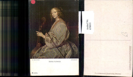 670653,Künstler Ak A. van Dyck Maria Ruthven Frau mit Violoncello Cello Musik