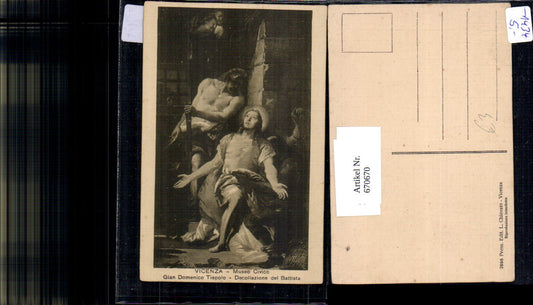 670670,Künstler Ak Vicenza Gian Domenico Tiepolo Decollazione del Battista Religion