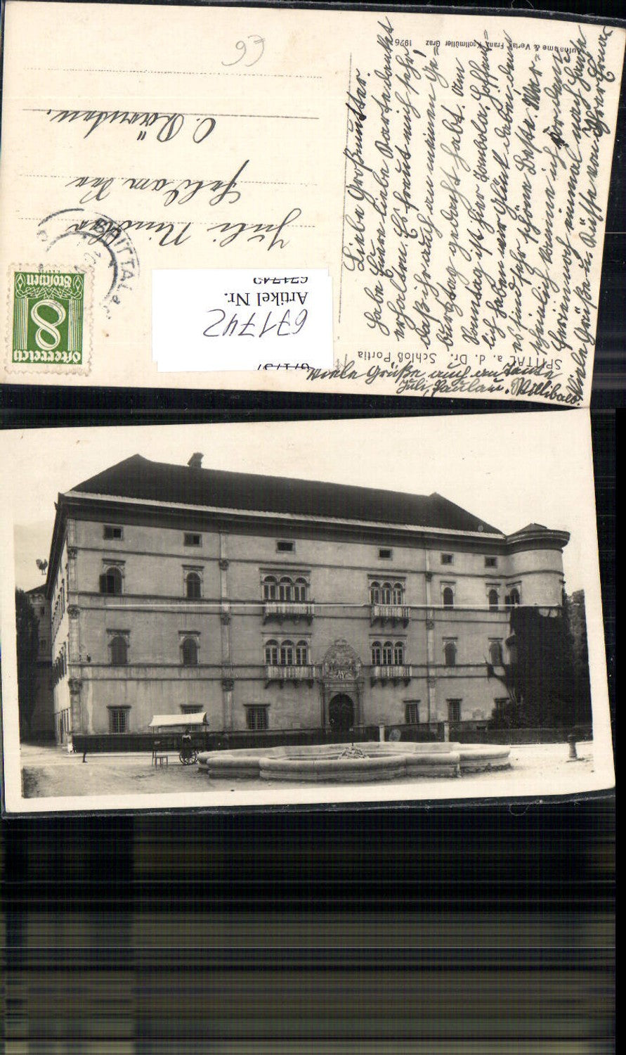 671742,Foto Ak Spittal a. d. Drau Schloss Porcia Frontansicht m. Brunnen