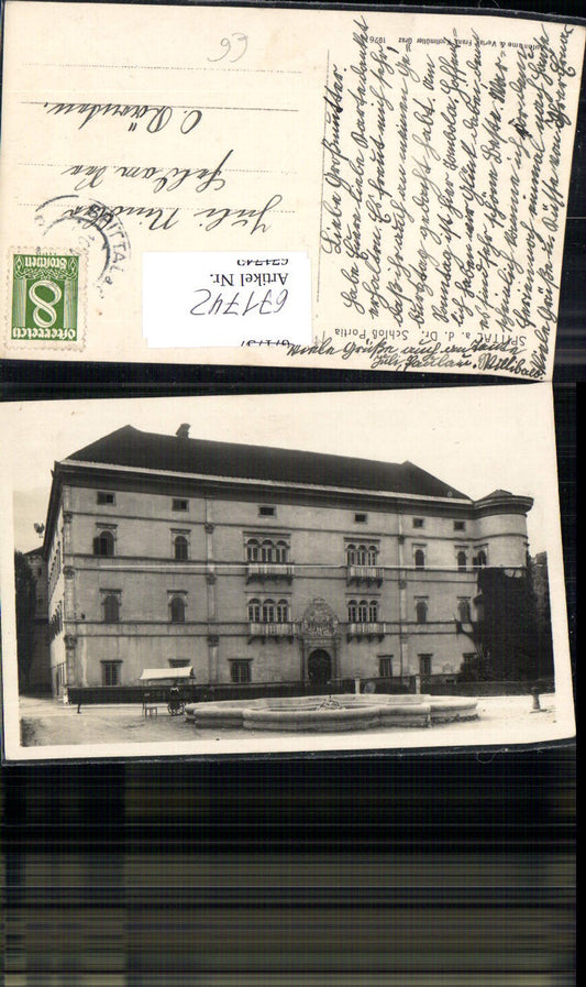 671742,Foto Ak Spittal a. d. Drau Schloss Porcia Frontansicht m. Brunnen