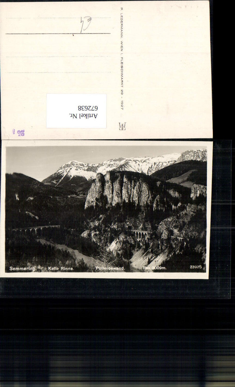 672638,Foto Ak Semmering Kalte Rinne Polleroswand Rax Viadukt