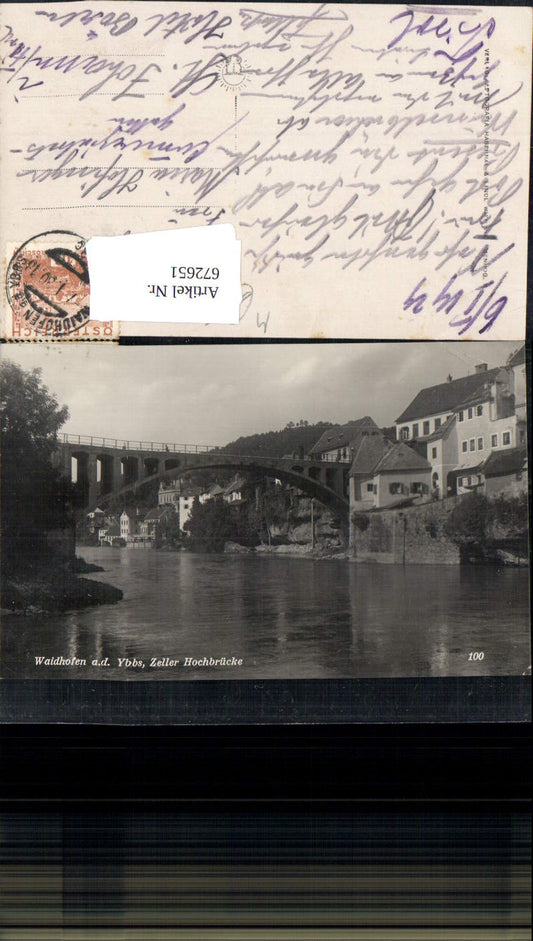 672651,Foto Ak Waidhofen a. d. Ybbs Zeller Hochbrücke Brücke