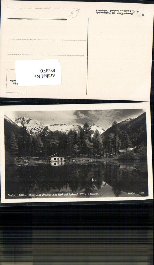 672878,Foto Ak Mallnitz Blick v. Weiher a. Park auf Ankogel