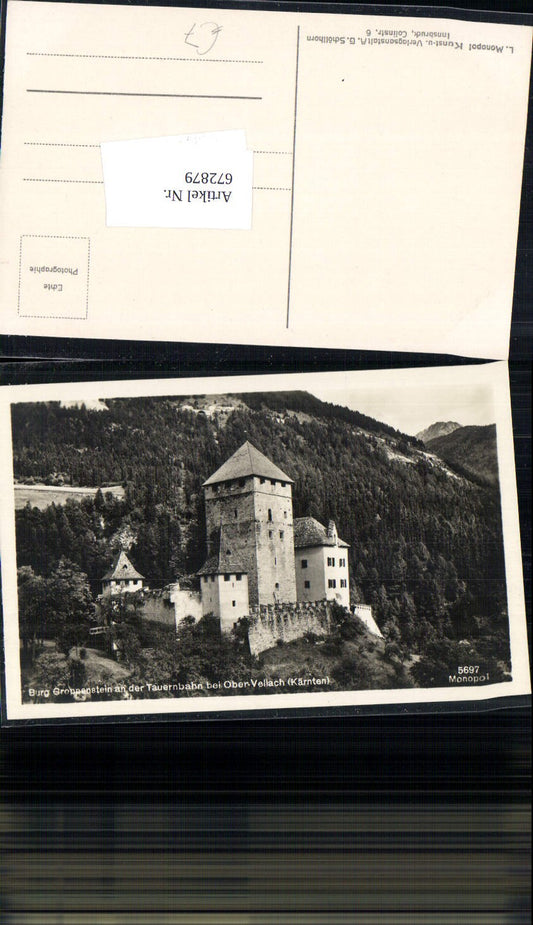 672879,Foto Ak Obervellach Burg Groppenstein a. d. Tauernbahn