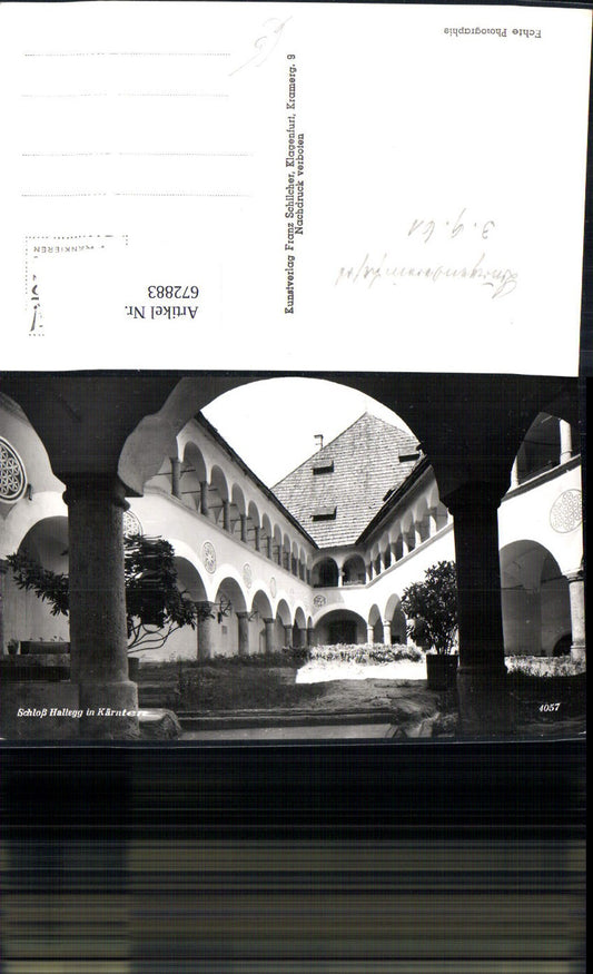 672883,Foto Ak Schloss Hallegg Hof Klagenfurt am Wörthersee