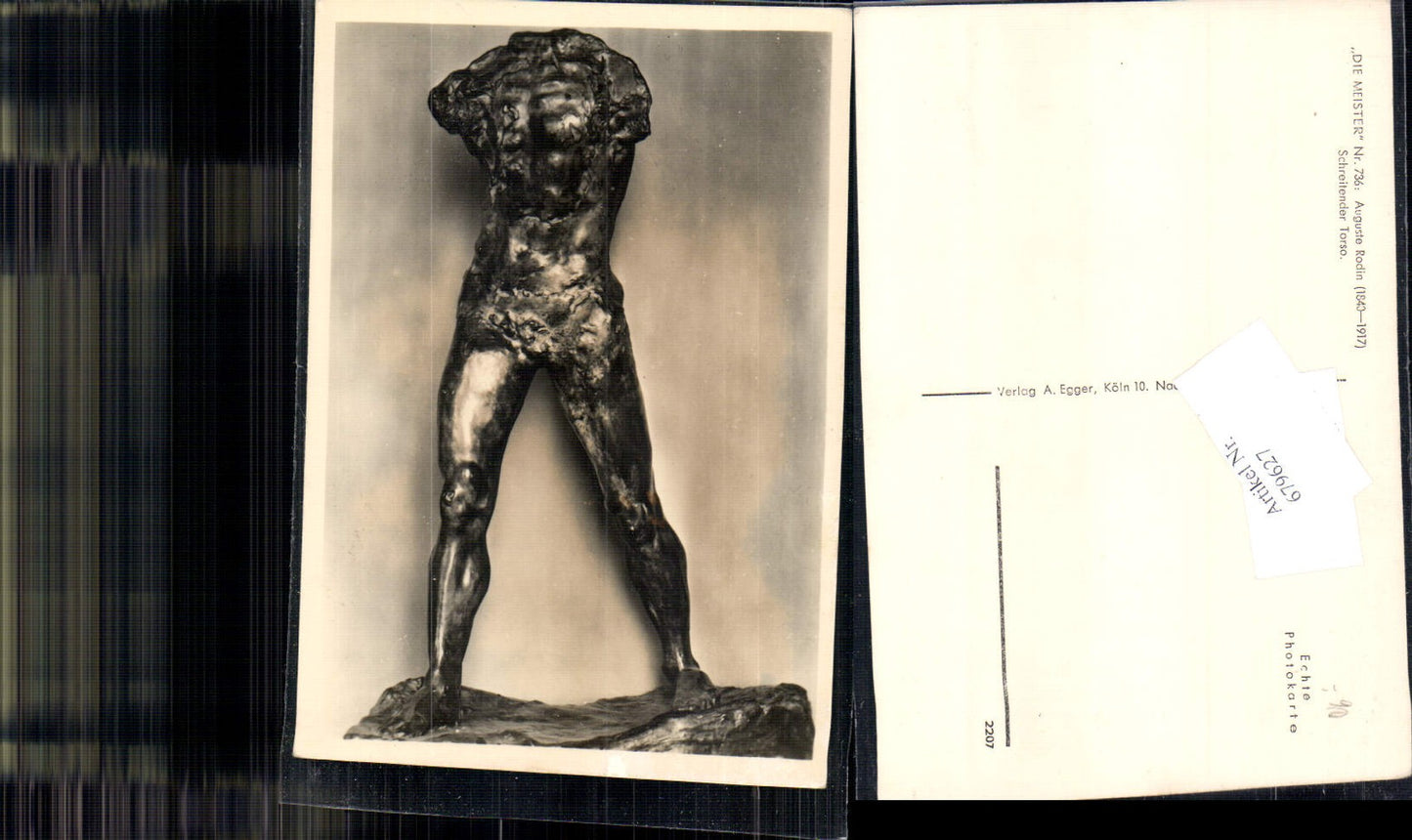 679627 Künstler AK Die Meister Auguste Rodin Schreitender Torso