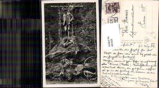 681028 Bad Ischl Kaiser Franz Josef Jagdstandbild n. Pram