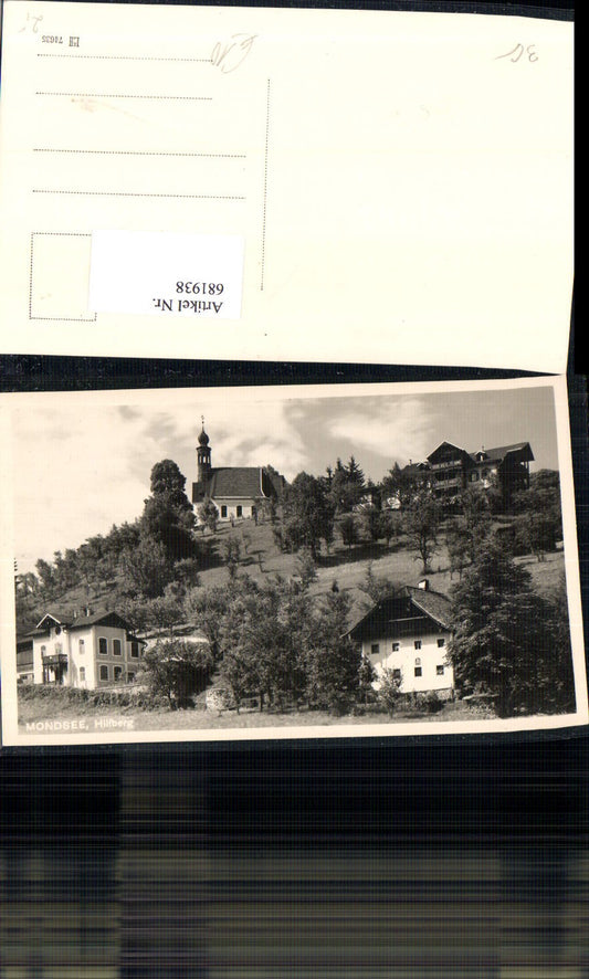 681938 Foto-AK Mondsee Hilfberg